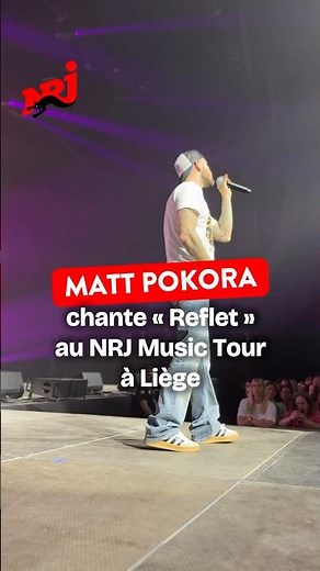 Matt Pokora chante « Reflet » au NRJ Music Tour à Liège