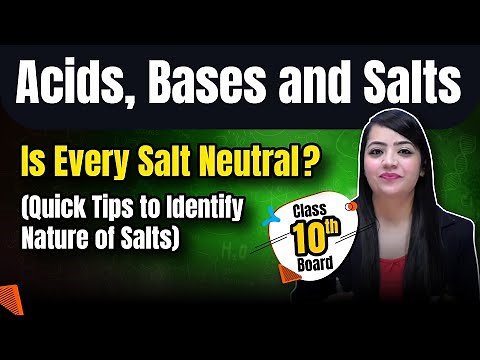 Let's know more about Salts! - Chemistry behind Salts Explained