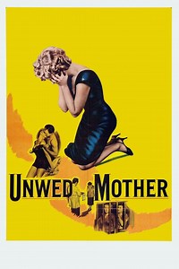 Unwed Mother Summary, Trailer, Cast, Where to Watch and More