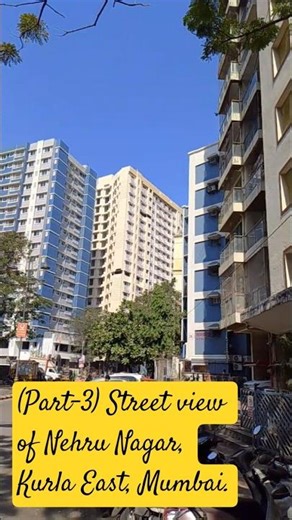 (Part-3) Street view of Nehru Nagar, Kurla East, Mumbai.