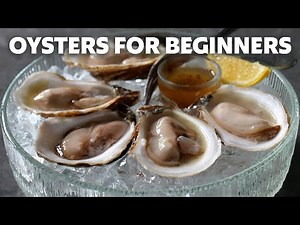 Oysters for Beginners | How to Shuck and Serve Oysters | Food Wishes