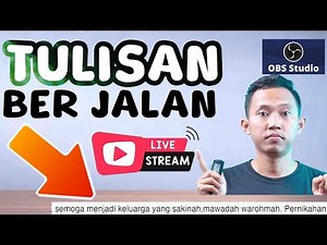 Tutorial Cara buat Running Text / Teks Tulisan Berjalan di OBS - Laiqul