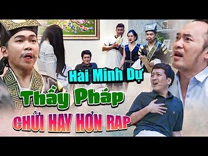 Hài Minh Dự 2025 | THẦY PHÁP CHỬI HAY HƠN RAP | Hài Minh Dự Mới Nhất 2025 | Hài 7 Nụ Cười Xuân 2025