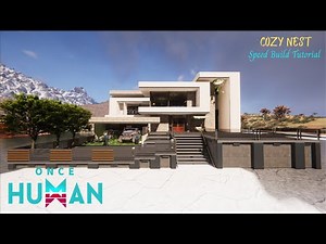 Once Human Cozy Modern Base Design