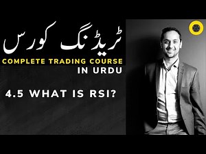 4.5 What is RSI? - Complete Trading course in URDU - By Desi Crypto Guru