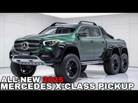 2025 Mercedes X-Class Pickup Unveiled! - 6 Wheels Most Powerful Pickup?
