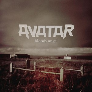 Avatar – Bloody Angel