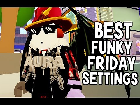 Best Funky Friday Settings of 2025...
