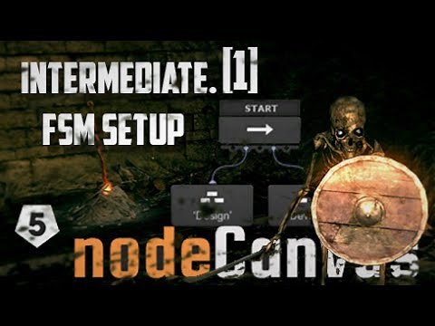 Unity 5.6: NodeCanvas Intermediate[1] : FSM Setup -- Behavior Tree