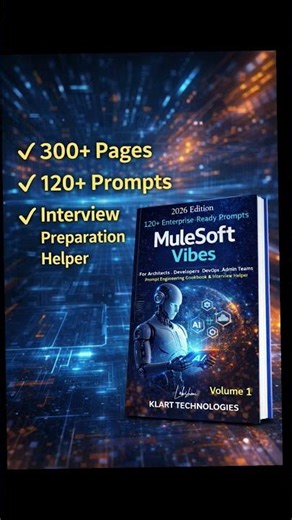 NEW MuleSoft Vibes Book 🔥 | 120+ Prompts for Developers, Architects & admin..
