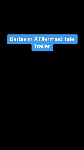 Barbie in A Mermaid Tale trailer (2010) . . . #barbie #barbiemovie #barbietiktok #barbietok #barbieinamermaidtale #barbiemermaidtale #barbiemerliah #barbiemoviescenes #barbiefyp #barbiemovietrailer #barbiemovies