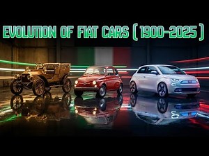 Evolution of FIAT Cars (1900–2025) — From Italian Classics to Modern City Icons