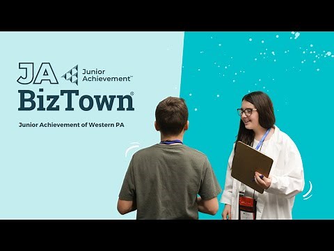JA BizTown® of Western PA - Where Learning Meets the Real World