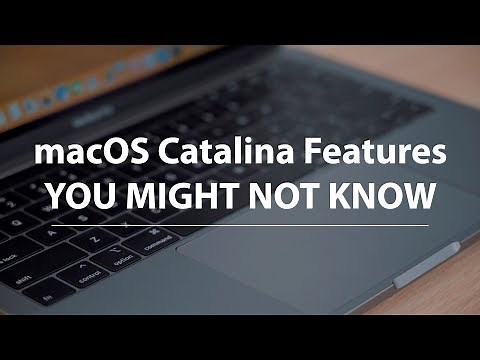 macOS Catalina Features You Might Not Know