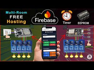ESP32 & ESP8266 Firebase Home Automation 🔥 Multi-Room IoT project with Free Dashboard 2026