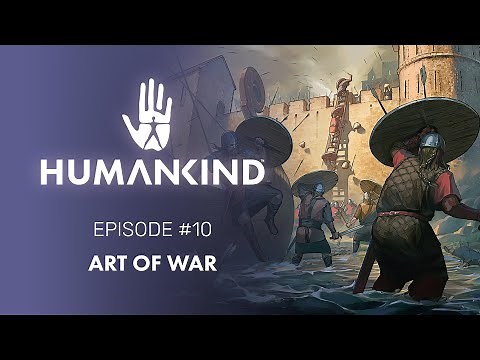 HUMANKIND™ Feature Focus: Art of War