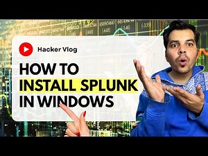 #1 Splunk on Windows: A Step-by-Step Installation Guide