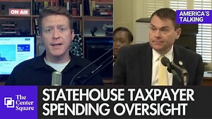 America's Talking: Statehouse taxpayer spending oversight