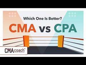 CMA vs CPA - Which One Is Better?