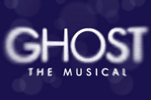 Ghost The Musical | Closed 11 May 2013