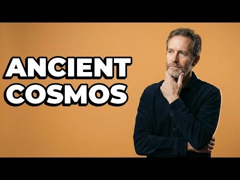 Is Cosmic Order A Core Ancient Worldview?