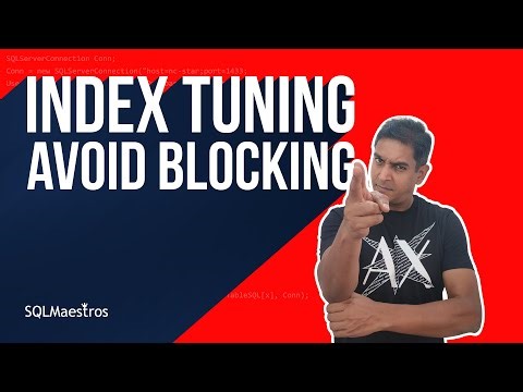 Index Tuning to Avoid Blocking