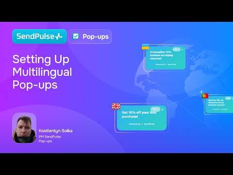 Multilingual Pop-ups: Reach a Global Audience in Their Language | SendPulse