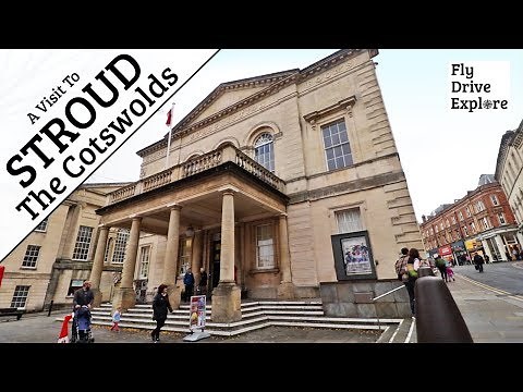 A Visit To Stroud In The Cotswolds, England