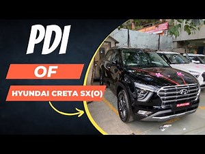 Pre Delivery Inspection (PDI) of Hyundai Creta SX (o)