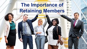 Webinar: How Retention Drives Leadership, Membership and Service