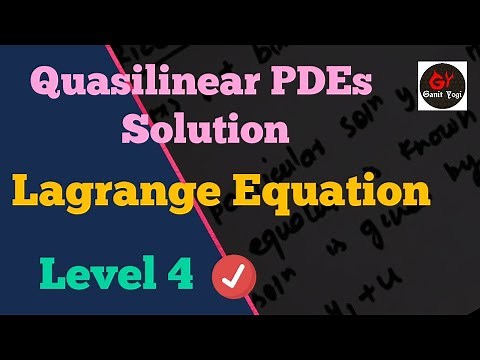 Solution of Quasilinear Partial Differential Equations Of the First Order | Type 4