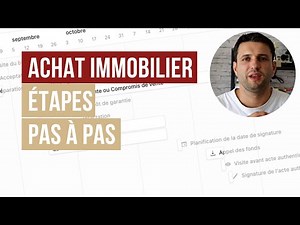 Les étapes d'un achat immobilier