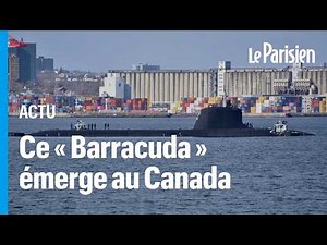 Pourquoi la France a envoyé un sous-marin d’attaque au Canada
