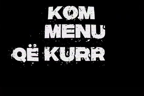 Kom menu qe kurr nuk bi - Lyrics Video