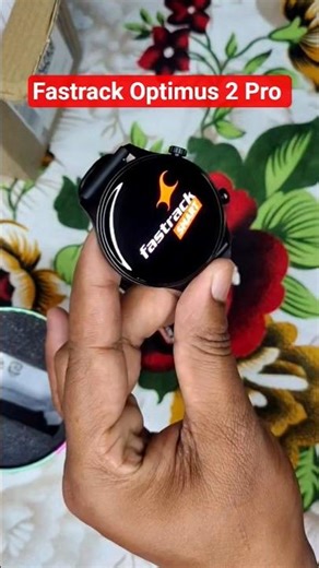 Optimus 2 pro Fastrack Smartwatch Unboxing #unboxing #techtech #smartwatch #watch