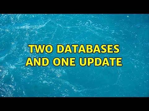 Two databases and one update