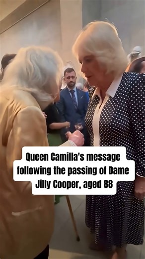 Queen Camilla's message following the passing of Dame Jilly Cooper, aged 88 | Hal16