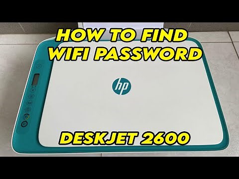 HP Deskjet 2600 Printer : How to Find the Wi-Fi Password