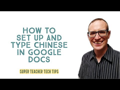 How to Set up and Type Chinese in a Google Doc