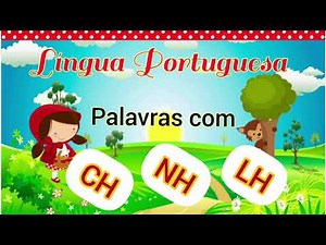 Words with CH, NH, LH