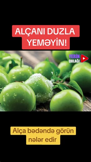 ALÇANI DUZLA YEMƏYİN! Alçanın faydaları və zərərləri #alça #alca #göycə #meyvə #kəşfəttttttttt #kəşvettiktok #kəsv #kəşvet