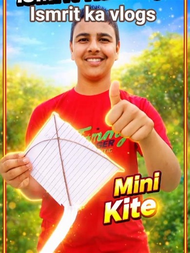 mini kite vlogs 🪁🪁#vlog #booster #growth #vlog #youtubeshorts #trending #boost #ismritkavlog