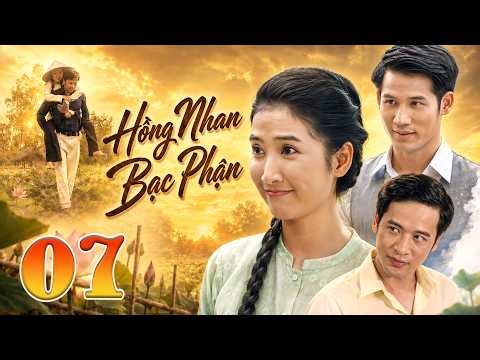 HỒNG NHAN BẠC PHẬN Tập 7 | Phim Việt Nam xưa | Phim Việt Nam hay nhất 2026 | Phim Việt Trên THVL