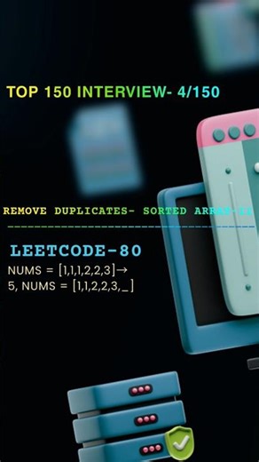 19/100:- Leetcode-80 | Reverse Duplicates -Sorted array-II #leetcode #codingshorts #codingshortvideo