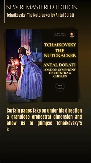Tchaikovsky: The Nutcracker Op. 71 (Century's recording: Antal Doráti, London Symphony Orchestra)
