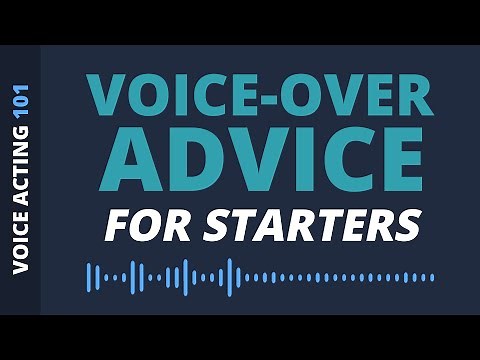 Voice-Over Advice for Starters