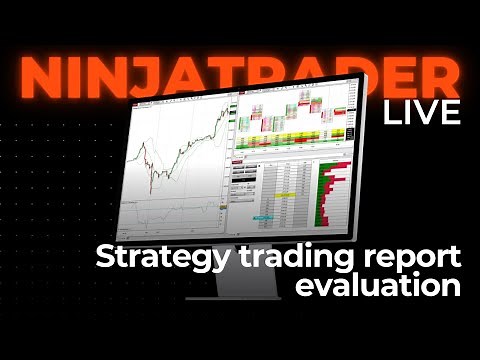 Strategy trading performance report evaluation | NinjaTrader Live