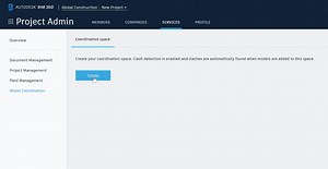 BIM 360 Model Coordination Administration Experience - BIM 360 Release Notes