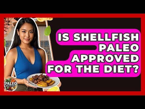 Is Shellfish Paleo Approved For The Diet? - Paleo Health Hacks
