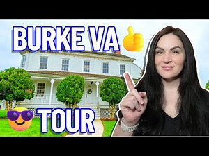 Living in Burke Fairfax County Virginia Google Map Tour | Moving to Burke Fairfax County Virginia |